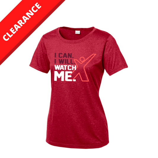 Women's "I Can. I Will. Watch Me" Dri-Fit Tee